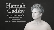 Hannah Gadsby Body Of Work Thumb