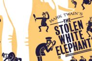 Mark Twain’s The Stolen White Elephant