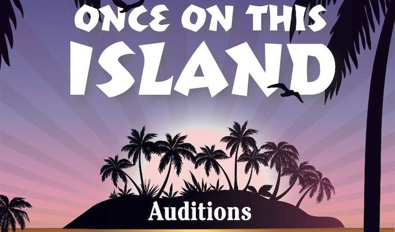 Once on this island auditions notice