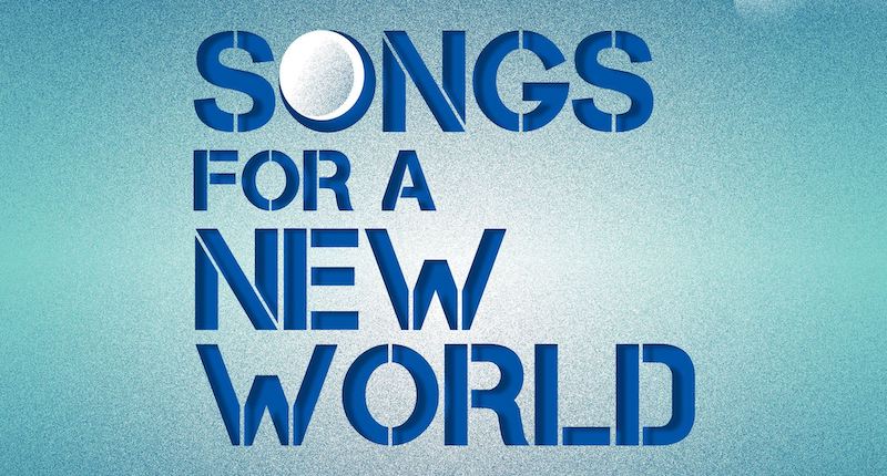 Songs for a New World 2
